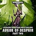 Augur of Despair: Part 2