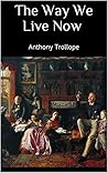The Way We Live Now