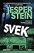 Svek (Axel Steen, #6)