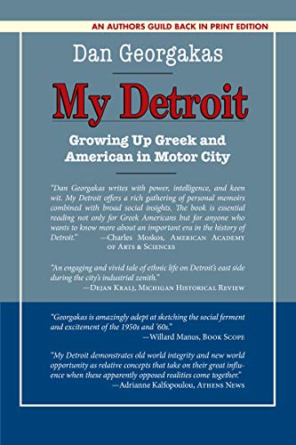 My Detroit: Growing Up Greek and American in Motor City (Kindle Edition)