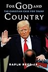 For God and Country: The Christian Case for Trump