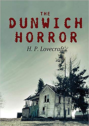 The Dunwich Horror
