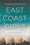 East Coast Girls by Kerry Kletter