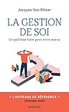 La Gestion de soi...