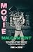 Movie Malcontent: Movie Reviews, Filmmaker Interviews, Film Fest Journals & Misc. Cinematic Commentary by Bryan Stumpf, 2003 - 2018