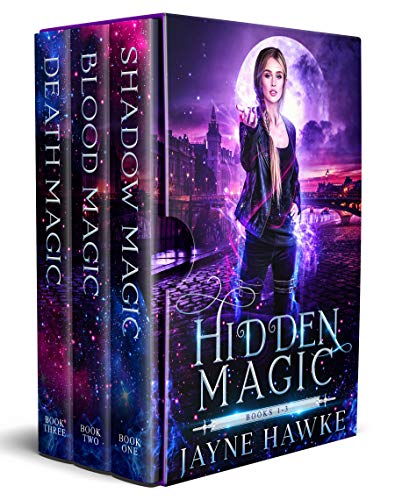 Complete Hidden Magic Trilogy (Kindle Edition)