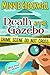Death at the Gazebo: A Mirr...