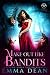Make Out Like Bandits (Thie...