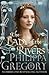 The Lady of the Rivers (The Plantagenet and Tudor Novels #1; Cousins War #3)