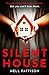 The Silent House (Paige Northwood, #1)