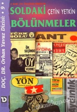 12 Mart 1971 Öncesinde Türkiye'de Soldaki Bölünmeler (Unknown Binding)