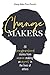 CHANGE MAKERS by Emma Hamlin