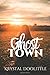 Ghost Town