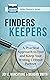 Finders Keepers: A Practical Approach To Find And Keep Your Writing Critique Partner