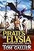Pirates of Elysia by Tom Gallier