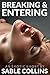 Breaking & Entering :
