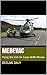 Medevac: Flying the Irish A...