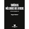 Tentáculos más largos que la noche [El horror de la filosofía... by Eugene Thacker