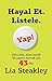 Hayal Et Listele Yap! by Lia Steakley