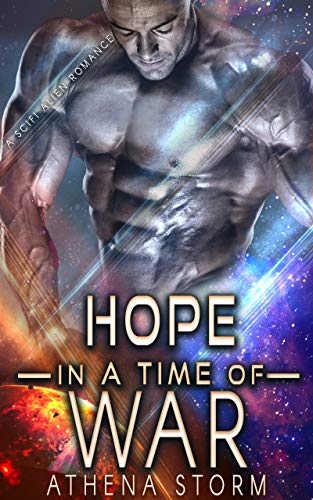 Hope In A Time Of War (Soldiers of Hope #1)