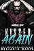 Kissed Again: Part One (Add...