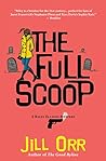 The Full Scoop (Riley Ellison Mystery #4) The Full Scoop (Riley Ellison Mystery #4)