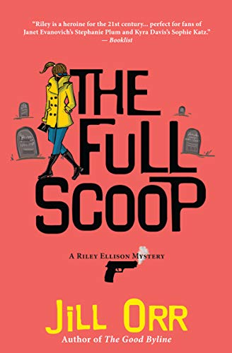 The Full Scoop (Riley Ellison Mystery #4)