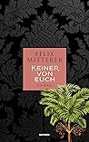 Keiner von euch