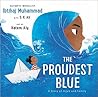 The Proudest Blue by Ibtihaj Muhammad