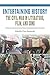 Entertaining History: The Civil War in Literature, Film, and Song (Engaging the Civil War)