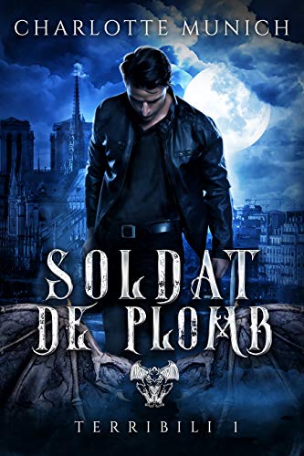 Soldat de Plomb (Terribili, #1)