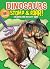 Dinosaurs Stomp & Roar! Coloring and Activity Book