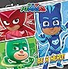 Be a Hero! (PJ Masks)