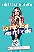 La música en mi vida: Memorias, canciones y sueños cumplidos
