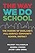 The Way We Do School: The M...