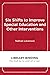 Six Shifts to Improve Special Education and Other Interventions by Nathan Levenson