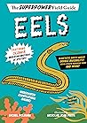 Eels by Rachel Poliquin