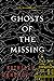 Ghosts of the Missing by Kathleen Donohoe
