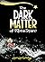The Dark Matter of Mona Starr