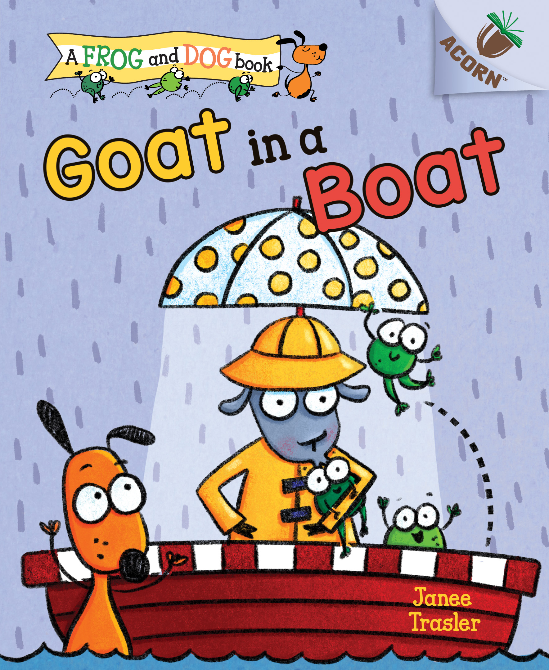 Goat in a Boat (Frog and Dog, #2)