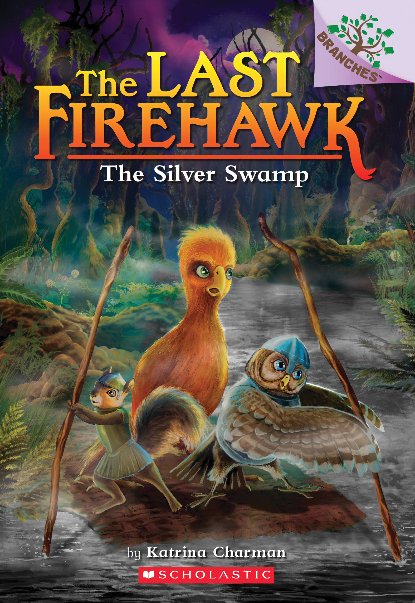 The Silver Swamp (The Last Firehawk #8)