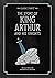 The Story of King Arthur  His Knights