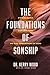 The Foundations of Sonship: Established Before Time As The Operation of God
