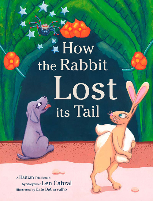 How the Rabbit Lost its Tail: A Haitian Tale (Hardcover)
