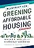 Blueprint for Greening Affordable Housing, Revised Edition