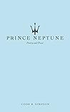Prince Neptune by Cody R. Simpson