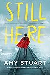 Still Here (Still, #3)