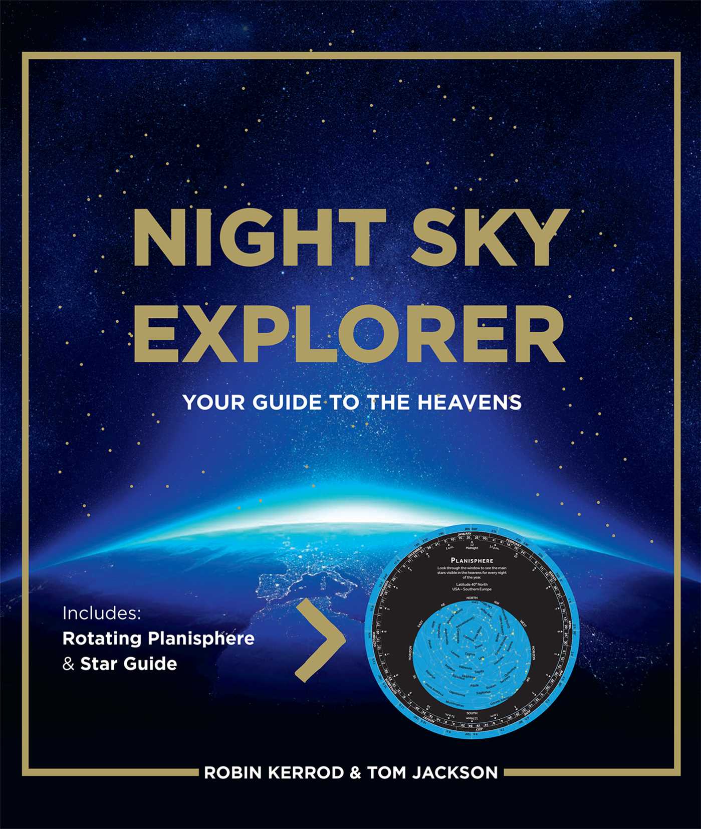 Night Sky Explorer: Your Guide to the Heavens (Hardcover)
