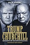Trump and Churchill: Defenders of Western Civilization