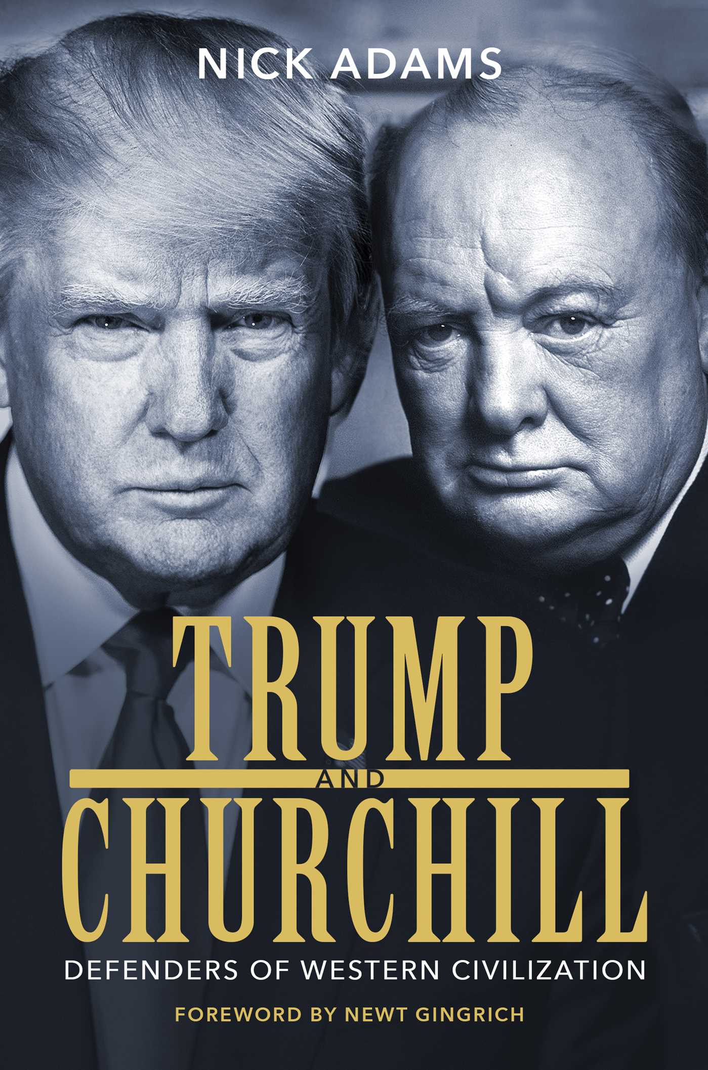 Trump and Churchill: Defenders of Western Civilization (Hardcover)